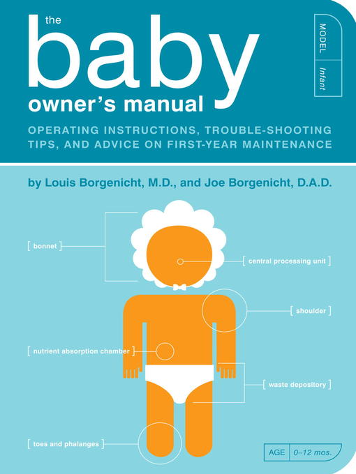 Title details for The Baby Owner's Manual by Louis Borgenicht M.D. - Wait list